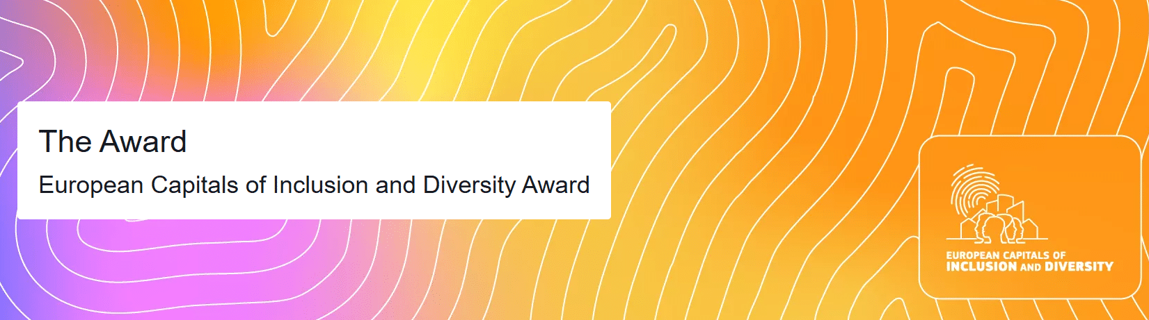 European Capitals of Inclusion and Diversity Award 2025