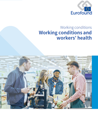 WorkingCoditions&Health-EurofoundReport2019-cover